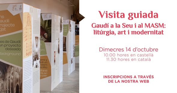 Panouri ale expoziției Gaudí a la Seu i al MASM din Catedrala Mallorca